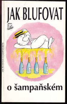 Jak blufovat o šampaňském