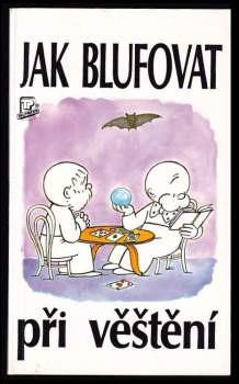 Alexander C Rae: Jak blufovat při věštění