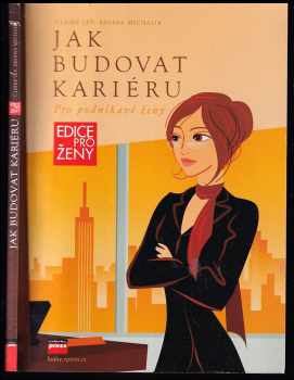 Ulrike Ley: Jak budovat kariéru - pro podnikavé ženy