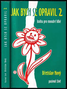 Jak bych se opravil 2