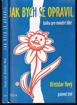 Jak bych se opravil