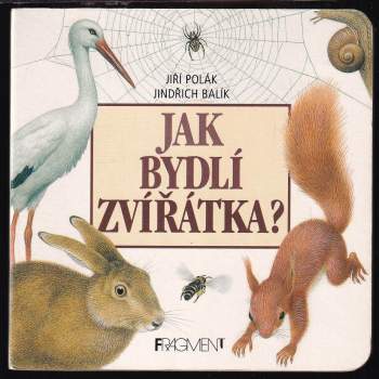 Jak bydlí zvířátka?