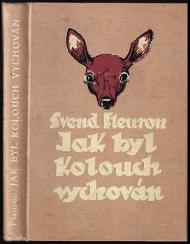 Jak byl kolouch vychován