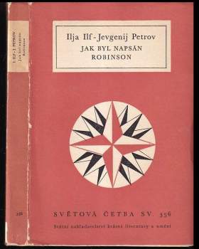 Il'ja Arnol'dovič Il'f: Jak byl napsán Robinson