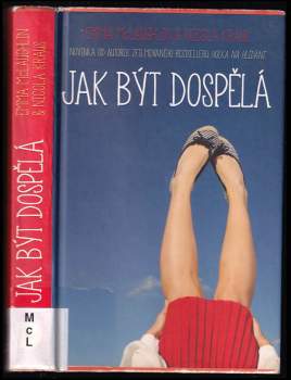 Jak být dospělá