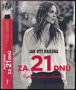 Jak být krásná za 21 dnů