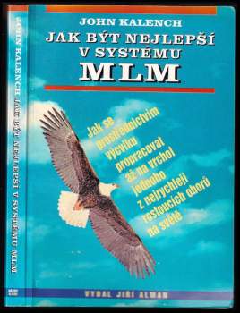 Jak být nejlepší v systému MLM