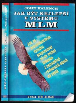 Jak být nejlepší v systému MLM