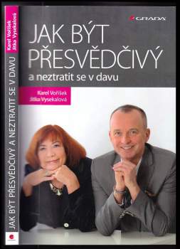 Jak být přesvědčivý a neztratit se v davu
