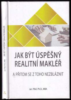 Jak být úspěšný realitní makléř