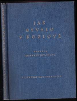 Jak bývalo v Kozlově