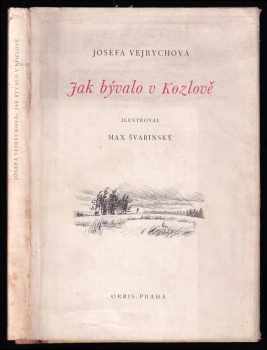 Jak bývalo v Kozlově