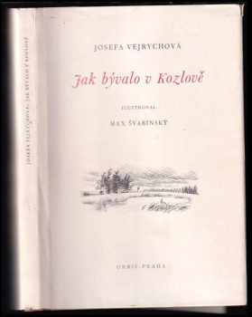 Jak bývalo v Kozlově