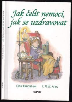 Jak čelit nemoci, jak se uzdravovat