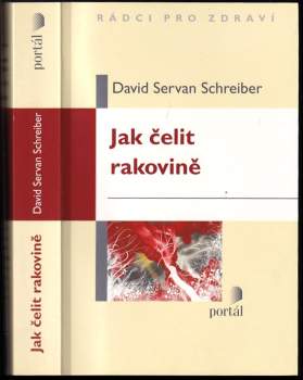 David Servan-Schreiber: Jak čelit rakovině