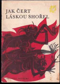 Ludmila Jančiková: Jak čert láskou shořel