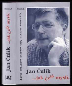 Jan Čulík: --jak Češi myslí