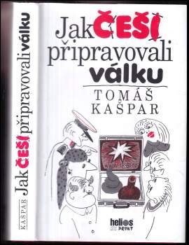 Jak Češi připravovali válku