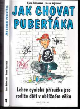 Jak chovat puberťáka