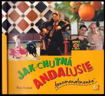 Jak chutná Andalusie