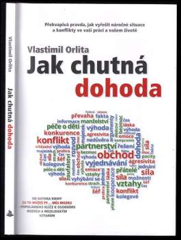 Vlastimil Orlita: Jak chutná dohoda
