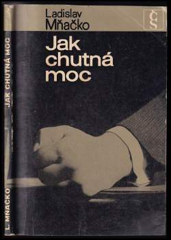 Jak chutná moc