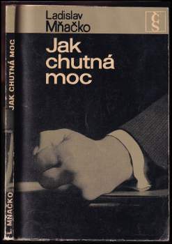 Jak chutná moc