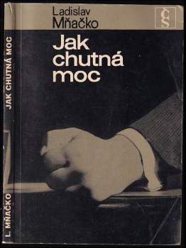 Jak chutná moc