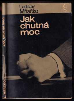 Jak chutná moc