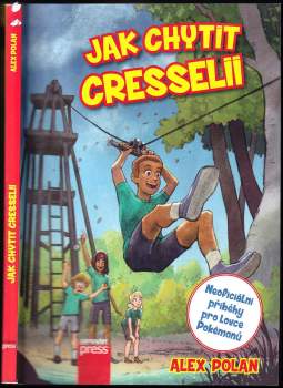 Jak chytit Cresselii