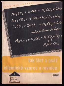 Jak číst a psát chemické vzorce a rovnice