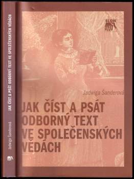 Jak číst a psát odborný text ve společenských vědách