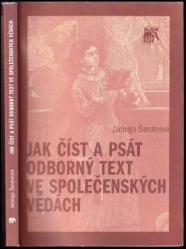 Jak číst a psát odborný text ve společenských vědách