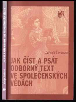 Jak číst a psát odborný text ve společenských vědách