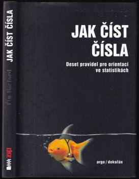 Tim Harford: Jak číst čísla
