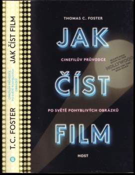 Jak číst film : cinefilův průvodce po světě pohyblivých obrázků