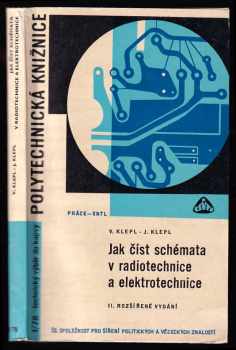 Václav Klepl: Jak číst schémata v radiotechnice a elektrotechnice