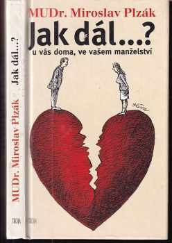 Jak dál- ? u vás doma, ve vašem manželství