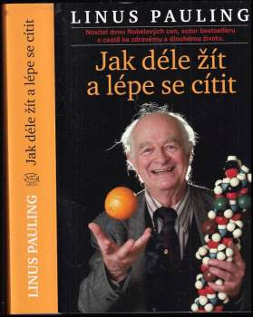 Jak déle žít a lépe se cítit
