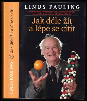 Jak déle žít a lépe se cítit