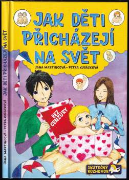 Jak děti přicházejí na svět