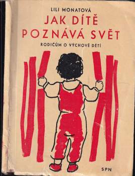 Jak dítě poznává svět