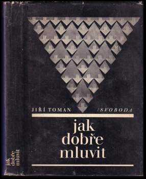 Jiří Toman: Jak dobře mluvit