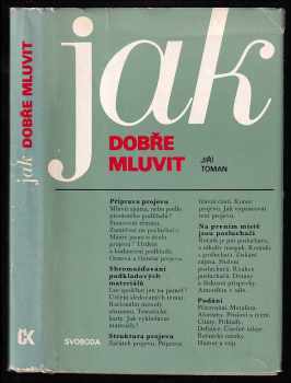Jiří Toman: Jak dobře mluvit
