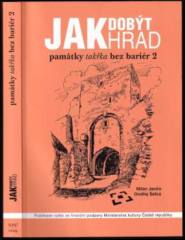 Milan Jančo: Jak dobýt hrad