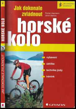 Jak dokonale zvládnout horské kolo