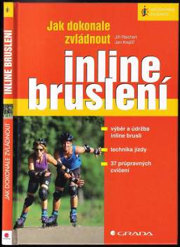 Jak dokonale zvládnout inline bruslení