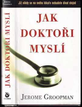 Jak doktoři myslí?