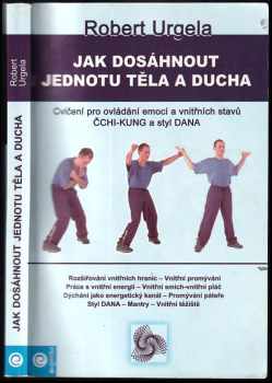 Jak dosáhnout jednotu těla a ducha