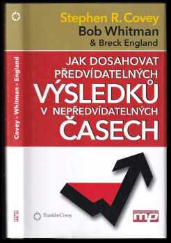 Jak dosahovat předvídatelných výsledků v nepředvídatelných časech